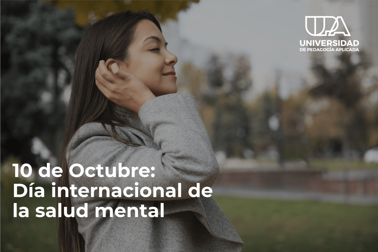 10 de octubre: Día Internacional de la salud mental