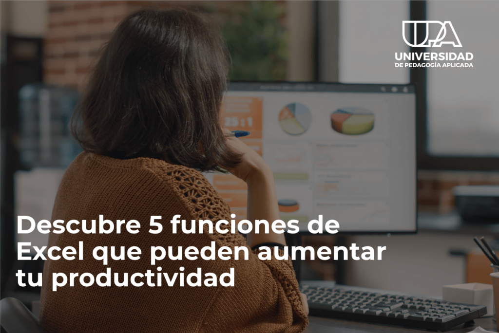 Descubre 5 funciones de Excel que pueden aumentar tu productividad